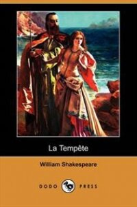La Tempête - Шекспир Уильям