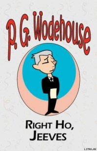 Полный порядок, Дживз! - Вудхаус Пэлем Грэнвил