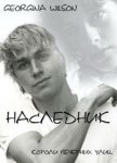 Короли вечерних улиц. Наследник - Вилсон Джорджина
