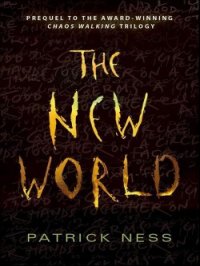 Новый Свет - Несс Патрик