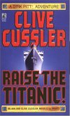 Raise the Titanic - Cussler Clive