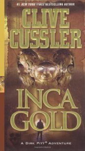 Inca Gold - Cussler Clive