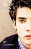 Читать книгу Slow Twitch, автор Реинхардт Лиз Slow Twitch - Реинхардт Лиз