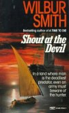 Shout at the Devil - Smith Wilbur