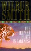 Leopard Hunts in Darkness - Smith Wilbur