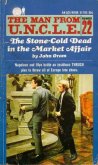 The Stone-­Cold Dead in the Market Affair - Oram John