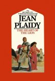 The Heart of the Lion - Plaidy Jean