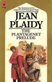 The Plantagenet Prelude - Plaidy Jean