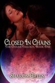 Closed in Chains - Green Sharon