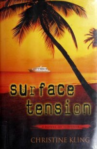 Surface Tension - Kling Christine