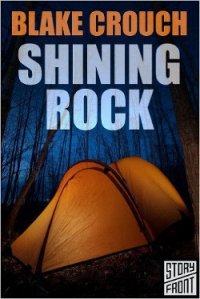 Shining Rock - Crouch Blake