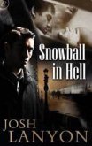 Snowball in Hell - lanyon Josh