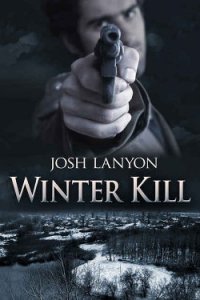 Winter Kill - lanyon Josh