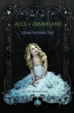 Alice in Zombieland - Showalter Gena