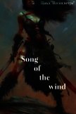 Читать книгу Песня ветра. За Семью Преградами (СИ), автор "ВолкСафо" Песня ветра. За Семью Преградами (СИ) - "ВолкСафо"