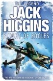 Полет орлов - Хиггинс Джек