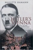 Гитлер в Вене. Портрет диктатора в юности - Хаманн Бригитта