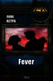 Fever (СИ) - Астра Лола