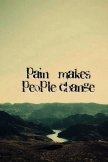 Pain Makes People Change (ЛП) - "Deidei"