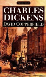 David Copperfield - Dickens Charles