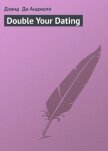 Double Your Dating - Ди Анджело Дэвид