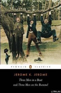 Three Men on the Bummel - Jerome Jerome Klapka