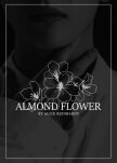 Цветок Миндаля (СИ) - "Alice Reinhardt"