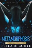 Читать книгу Метаморфоза (ЛП), автор Корте Белла Ди Метаморфоза (ЛП) - Корте Белла Ди