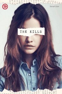 The Kills (СИ) - "Белый_Шум"