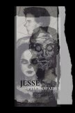 Джесси - Психопат (СИ) - "Lemon_Head"