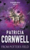 From Potter's Field - Cornwell Patricia