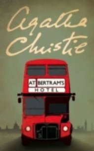 At Bertram's Hotel - Christie Agatha